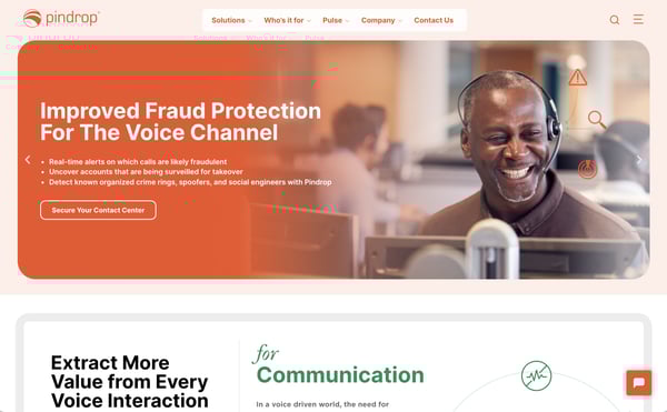 [screen capture] pindrop.com homepage. Clearcut navigation, clean and modern design, chat functionality and intuitive CTAs make it one of the best B2B website examples