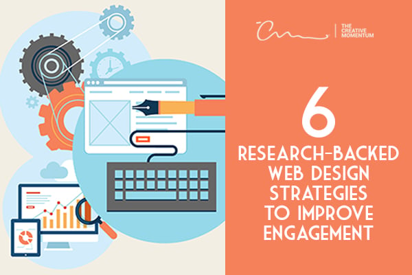 Six Research-Backed Web Design Strategies to Improve Engagement [graphics] keyboard, pen, wireframe, gears, tablet, monitor