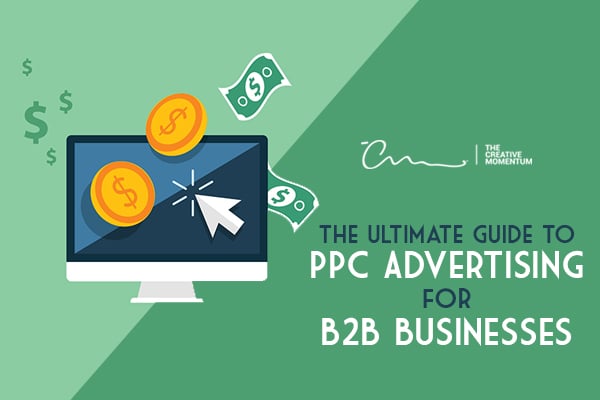 The Ultimate Guide to PPC Advertising for B2B Business - a desktop monitor with coins, dollar signs and dollar bills