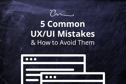 5 Common UX/UI Mistakes and How to Avoid Them