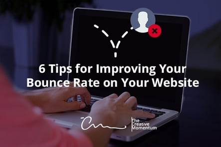 6 Tips for Improving Your Bounce Rate On Your Website