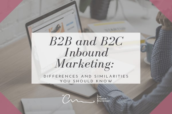 B2B and B2C Inbound Marketing