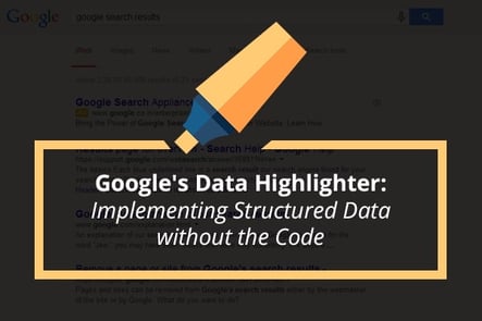 Google's Data Highlighter: Implementing Structured Data without the Code
