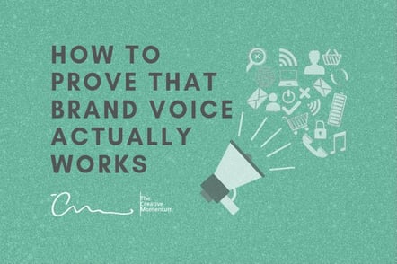 How to Prove that Brand Voice Actually Works