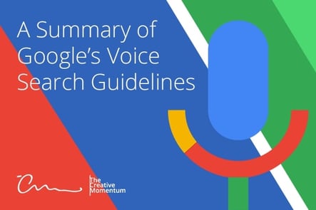 A Summary of Google's Voice Search Guidelines