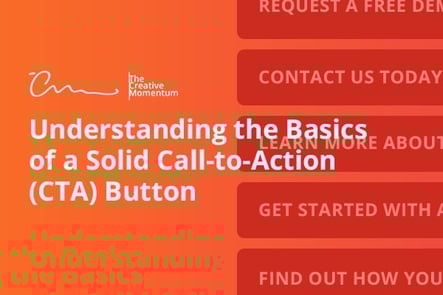 Understanding the Basics of a Solid CTA Button