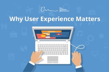 Why User Experience Matters