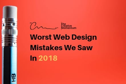 Worst Web Design Mistakes We Saw In 2018