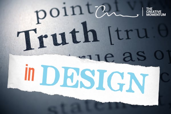 How web developers support truth using website design. "In Design" on torn our paper over "Truth" in dictionary in background.