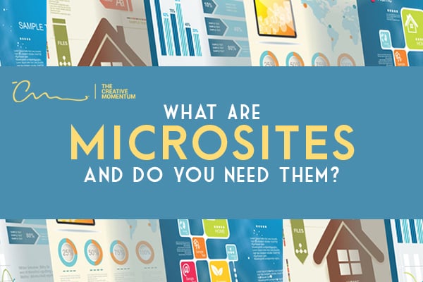 What are microsites and do you need them? Surrounded by a collage of webpages.