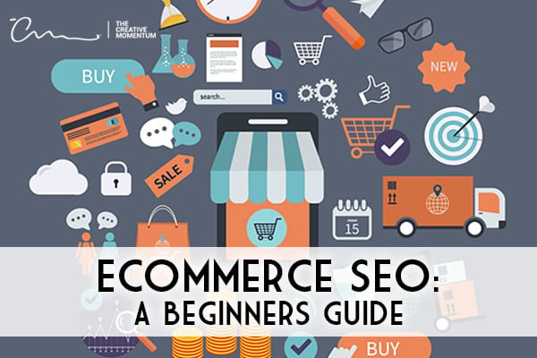 A Guide to Ecommerce SEO beginner's guide