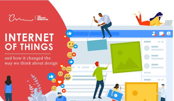 The Internet of Things and How It Changed the Way We Think About Design